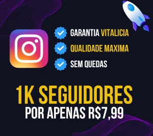 1K Seguidores Instagram Por Apenas R$ 7,99 - Redes Sociais