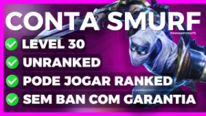 SMURFS UNRANKED 100% Seguras -FULL ACESSO- TODOS OS DADOS 🚀 - League of Legends LOL