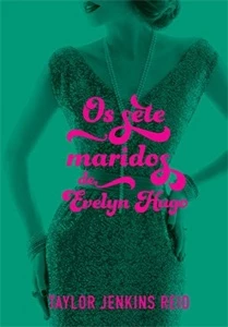 Os sete maridos de Evelyn Hugo - eBooks
