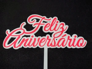 Topo de Bolo Feliz Aniversario - Artesanato e Personalizados