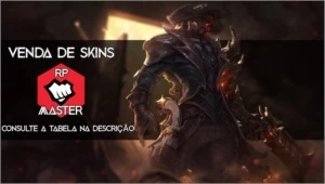 ✵ SKINS - RP MASTER ✵ - League of Legends LOL