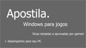 Apostila Windows Para jogos - eBooks