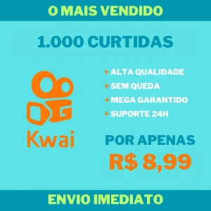 1.000 Curtidas no Kwai - Redes Sociais