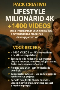 🔥 Pack Criativo Luxo 4K – +1400 Vídeos De Vida Milionária