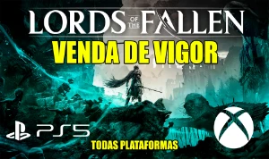 5 MILHÕES DE VIGOR - Lords Of The Fallen Ps5 & Xbox - Outros