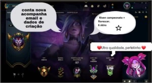 CONTA G4 - Riven campeonato + florescer - League of Legends LOL
