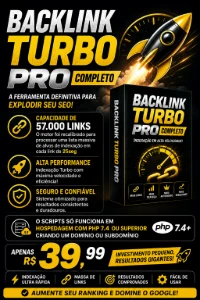 🚀 Backlink Turbo Pro Completo (Exclusivo) - Sites, Lojas e Sistemas Prontos Sites e Scripts