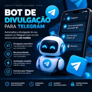 Desenvolvimento de Bot de Divulgação Automática para Telegra - Outros