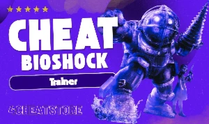 [Treiner - Cheat - Hack] BIOSHOCK - Others