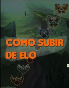 E-BOOK - Como Subir de Elo + Guia para chegar ao Diamante! - League of Legends LOL