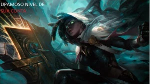 UPAMOS O NÍVEL DE SUA CONTA - League of Legends LOL