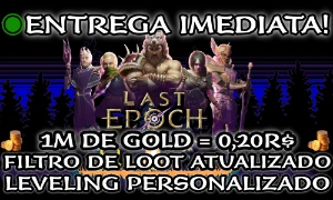 Last Epoch Gold,Leveling e Filtro de LOOT 💚 ESTAMOS ON 💚  - Steam