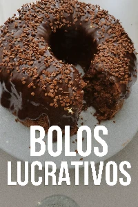 Bolos Lucrativos