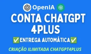 Conta Chatgpt4plus Crie De Tudo - Entrega Automática - Premium