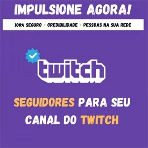 Compre Seguidores Reais Twitch - Jovem Bilionário