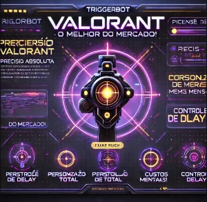 🔥 Triggerbot Valorant - O Melhor do Mercado! 🔥