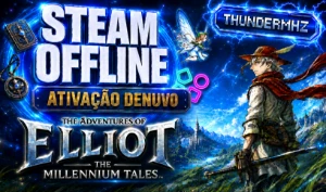 The Adventures of Elliot: The Millennium Tales/Steam Offline