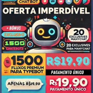 1500 Fluxos Premium para Typebot e 20 Exclusivos p ManyChat - Outros