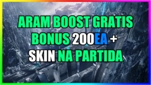 Aram Boost Free (Skin + 200 Essencia por Partida) - League of Legends LOL