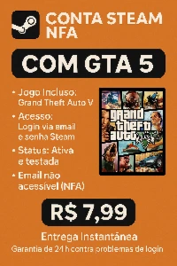💥 Conta Steam NFA com GTA V – Aproveite Já! 💥