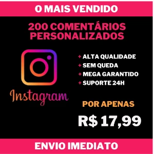 200 Comentários no Instagram