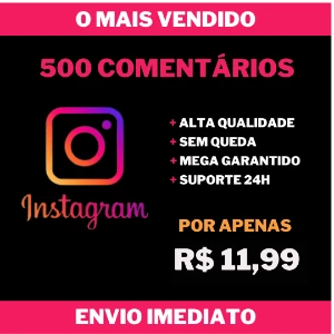 500 Comentários no Instagram - Social Media