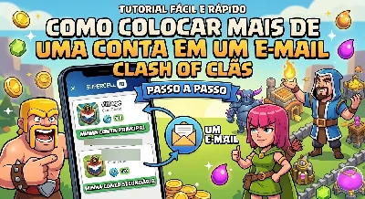 Como Colocar Mais De Uma Conta Em Um E-Mail- Clash Of Clans