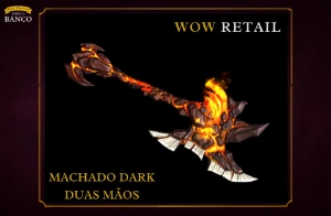 World of Warcraft - Skin de Machado Duas Mãos (Transmog) - Blizzard