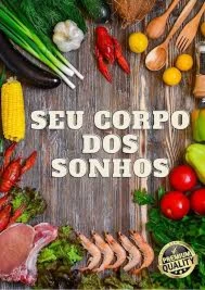 O Corpo dos Seus Sonhos