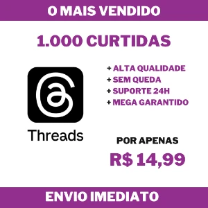 1.000 Curtidas no Threads - Redes Sociais