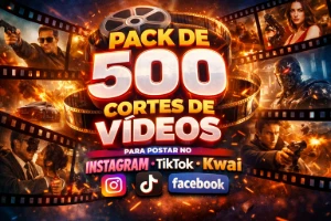 Pack com 500 Cortes de Vídeos Prontos para redes sociais🔥