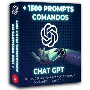 Comando Para Chat GPT + de 1000 Prompts de comandos Avançado - Outros