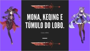 CONTA AR 30+ MONA + KEQING + TUMULO DO LOBO - Genshin Impact