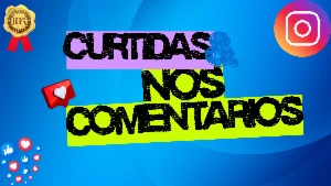 1000 Curtidas em Comentários | Instagram [7 dias]