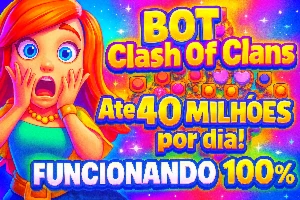 BOT Clash Of Clans Até 50 milhões por dia! Envio automatico!