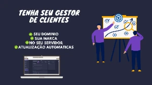 Gestor de Clientes Proprio com sua Marca