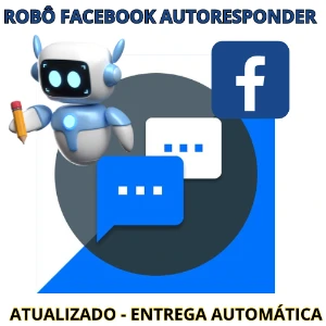 Robô  Autoresponder FACEBOOK - Atualizado (Versão Android) - Others