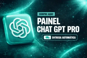 Painel Chat Gpt Pro Mensal (Você No Controle, No Seu Lucro!) - Assinaturas e Premium