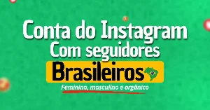 Conta do instagram com seguidores Brasileiro - acesso email