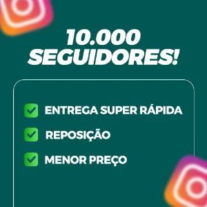 10 mil seguidores para instagram| Estou online! - Redes Sociais