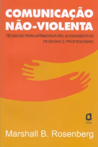 Comunicação Não-violenta Marshall B. Rosenberg - Outros