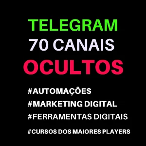 70 Canais Ocultos Telegram - Serviços Digitais