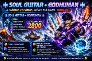 ❄️ Soul Guitar + Godhuman ❄️ -> Nivel Maximo - Roblox