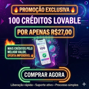 100 Créditos Lovable Por Apenas R$ 27,00 - Super Promoção - Inteligência Artificial