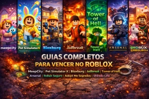 Guias Completos Para Vencer No Roblox: Dicas, Estratégias