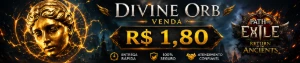 Path of Exile 2 - NOVA LIGA - Return of Ancients -  DIVINE - Path of Exile 1 e 2