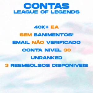Conta SMURF unranked nivel 30 até 60.000 EA • InsanoLoL - League of Legends