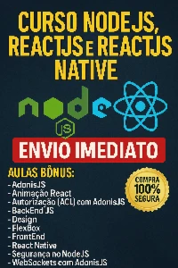 Curso NodeJS, ReactJS e React Native