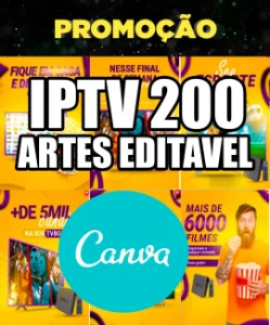 Pack com 200 artes IPTV Editáveis para anunciar na internet