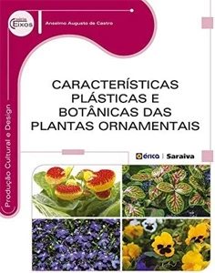 Características plásticas e botânicas das plantas ornamentai - Outros